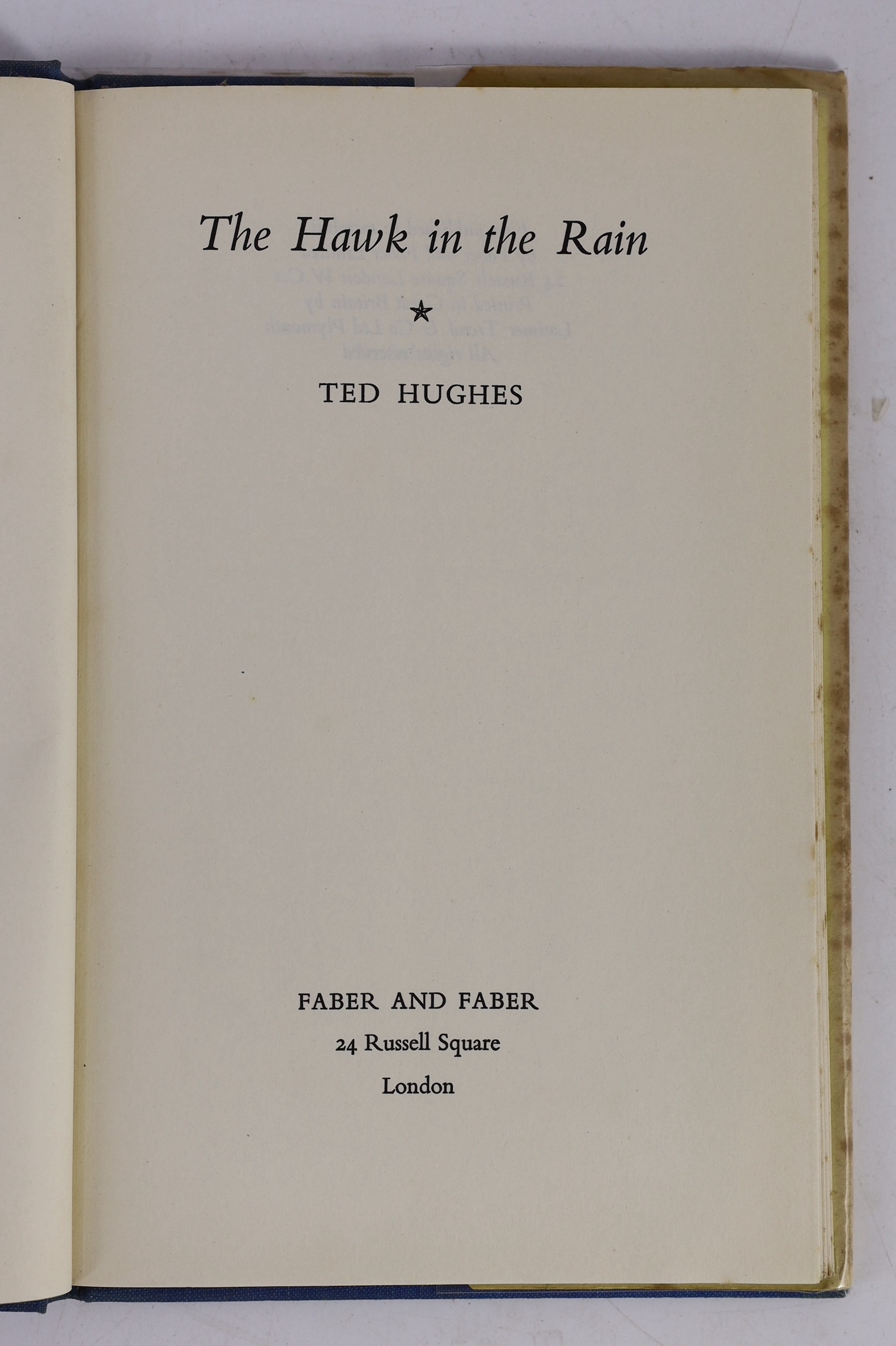 Hughes, Ted - The Hawk in the Rain. first edition. half title; blue cloth and d/wrapper. 1957